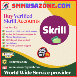Buy Verified Skrill Accounts